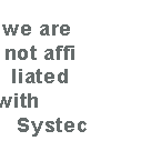 Alfa is no longer associated with Systec companies